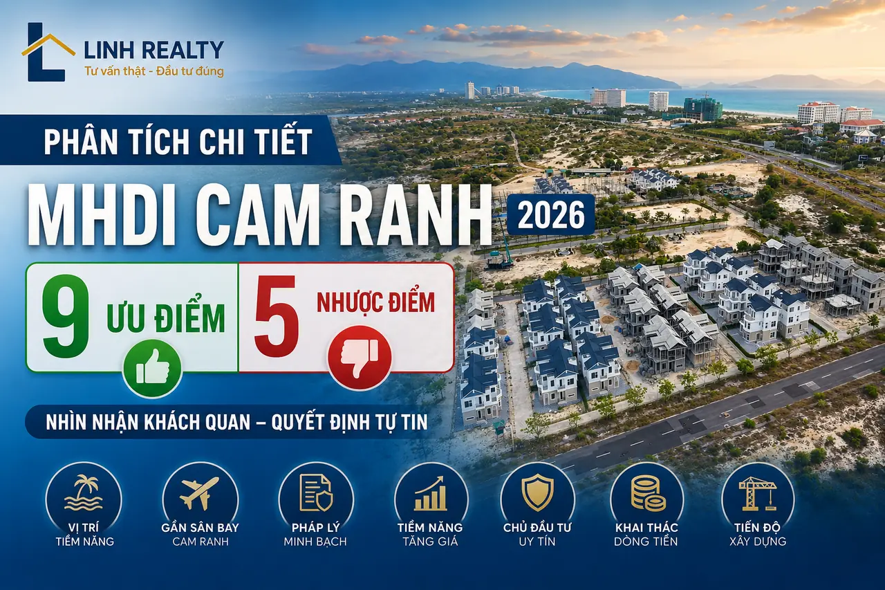 Phân tích chi tiết ưu nhược điểm dự án MHDI Cam Ranh 2026 — 9 ưu điểm, 5 nhược điểm